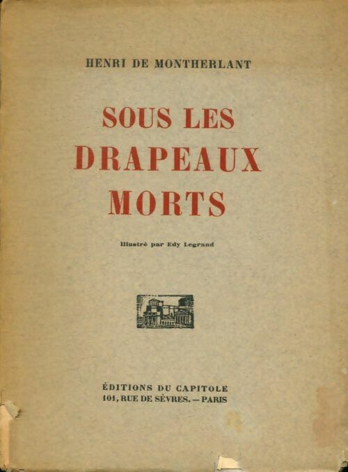 Livrenpoche : Sous les drapeaux morts - Henri De Montherlant - Livre