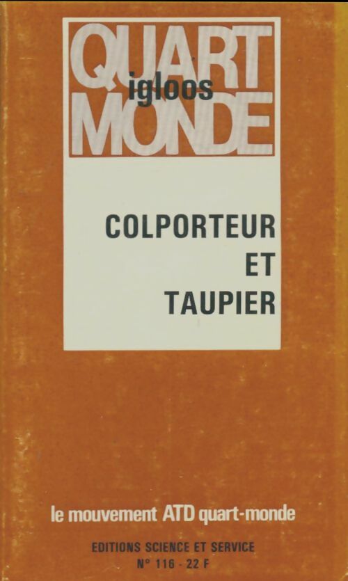 Livrenpoche : Igloos quart monde n°116 : Colporteur et taupier - Collectif - Livre