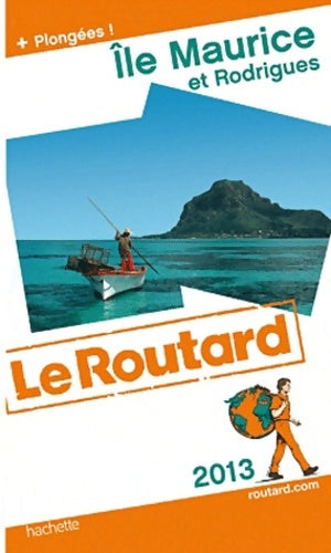 Livrenpoche : Île Maurice et Rodrigues 2013 - Collectif - Livre