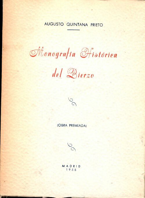 Livrenpoche : Monografia historiea del Bierzo - Augusto Quintana Prieto - Livre