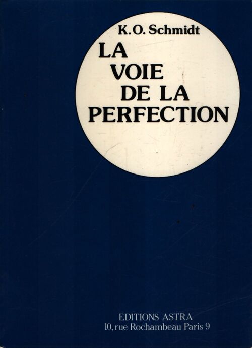 La voie de la perfection - Karl Otto Schmidt - Livre