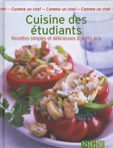 Livrenpoche : Cuisine des étudiants : Recettes simples et délicieuses à petits prix - Colette Chauvin-Brandscheid - Livre