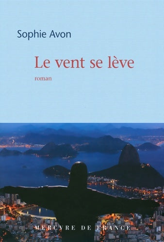 Livrenpoche : Le vent se lève - Sophie Avon - Livre