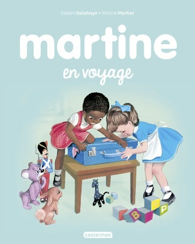 Livrenpoche : Martine en voyage - Gilbert Delahaye - Livre