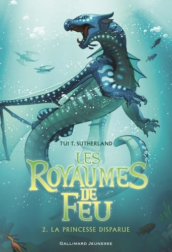 Livrenpoche : Les royaumes de feu Tome II : La princesse disparue - TUi T. Sutherland - Livre
