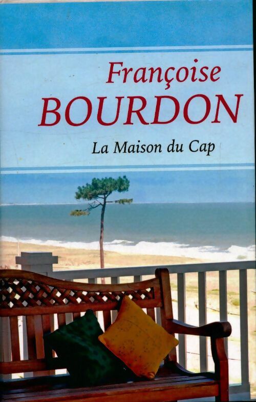 Livrenpoche : La maison du Cap - Françoise Bourdon - Livre