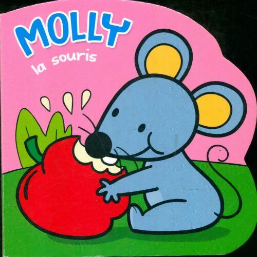 Livrenpoche : Molly la souris - Collectif - Livre