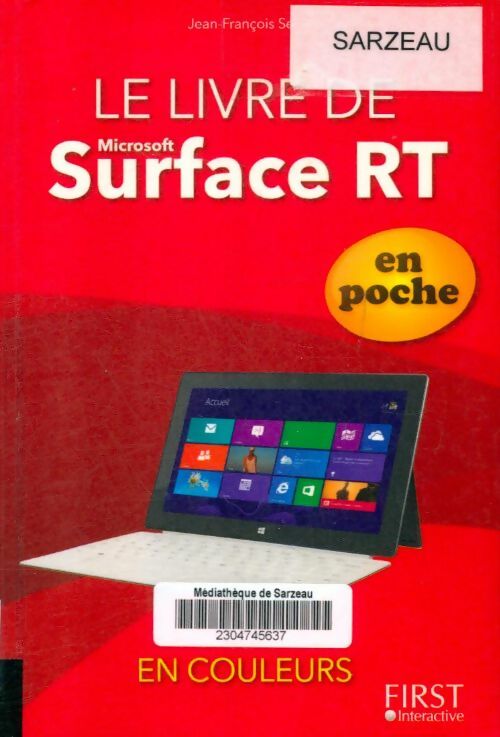 Livrenpoche : Le livre de Microsoft Surface en poche en couleurs - Jean-François Sehan - Livre