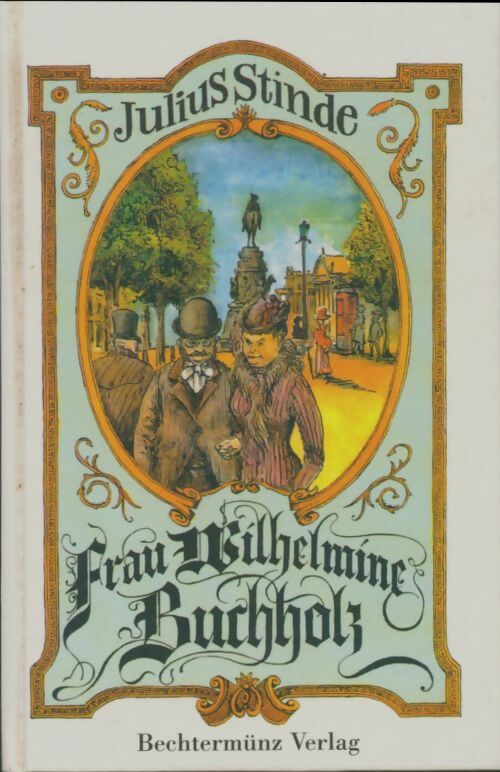 Livrenpoche : Frau Wlihelmine Buchholz - Julius Stinde - Livre