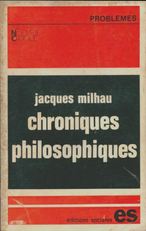 Livrenpoche : Chroniques philosophiques - Jacques Milhau - Livre