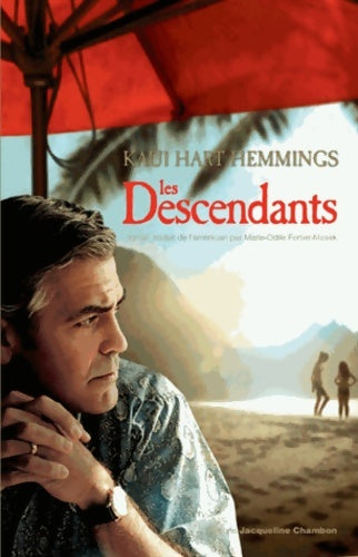 Livrenpoche : Les descendants - Kaui Hart Hemmings - Livre