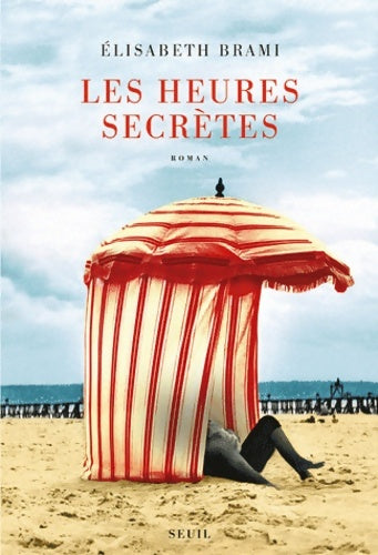 Livrenpoche : Les heures secrètes - Elisabeth Brami - Livre