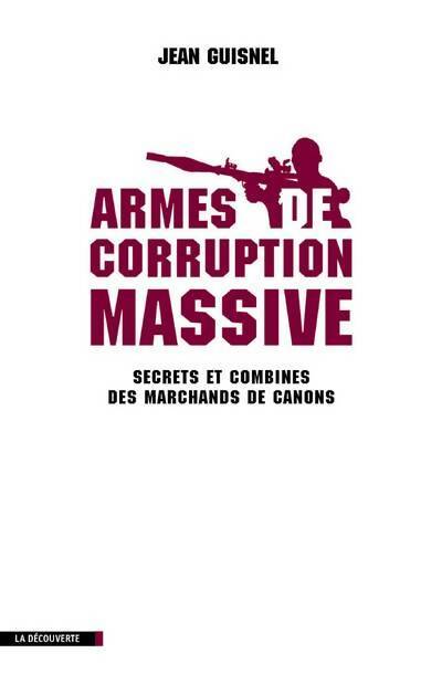 Livrenpoche : Armes de corruption massive - Jean Guisnel - Livre