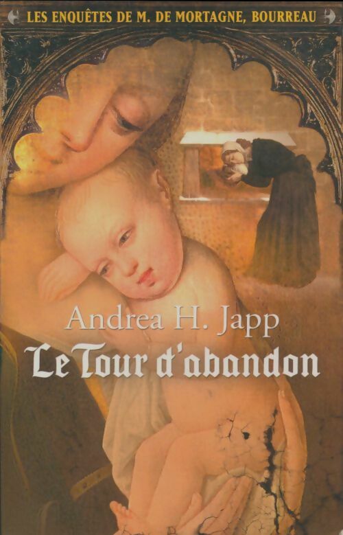 Le tour d'abandon - Andréa H. Japp - Livre