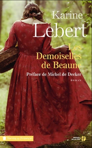 Livrenpoche : Les demoiselles de beaune - Karine Lebert - Livre