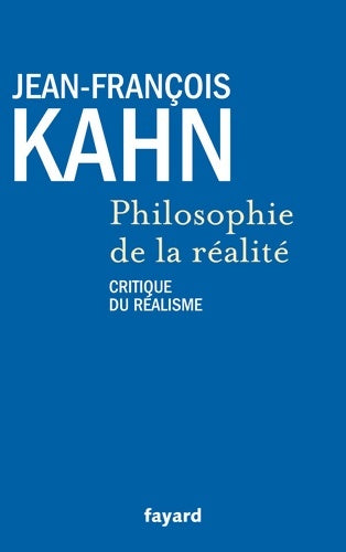 Livrenpoche : Philosophie de la réalité - Jean-François Kahn - Livre