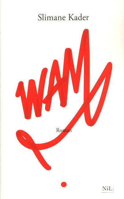 Livrenpoche : Wam - Slimane Kader - Livre