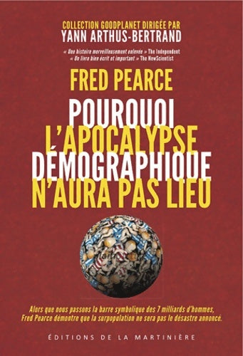 Livrenpoche : L'apocalypse démographique n'aura pas lieu - Fred Pearce - Livre