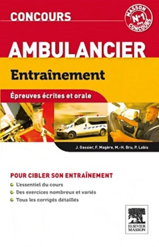 Livrenpoche : Entraînement concours ambulancier - Jacqueline Gassier - Livre
