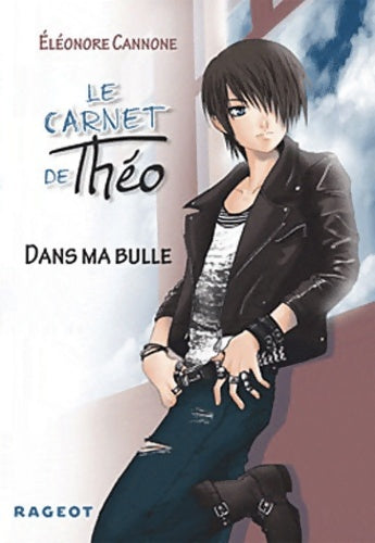 Livrenpoche : Dans ma bulle - Eléonore Cannone - Livre