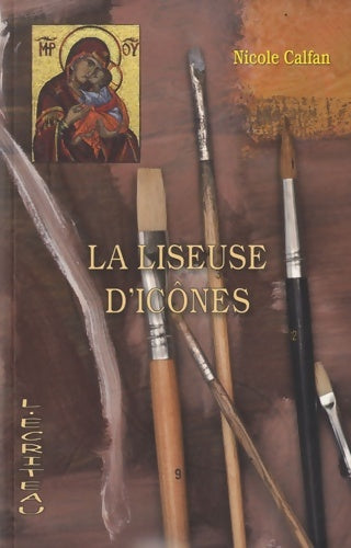 Livrenpoche : La liseuse d'icônes - Nicole Calfan - Livre