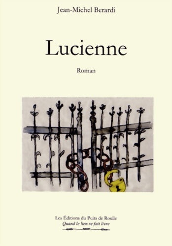 Livrenpoche : Lucienne - Jean-Michel Berardi - Livre