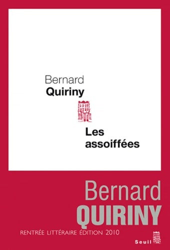 Livrenpoche : Les assoiffées - Bernard Quiriny - Livre