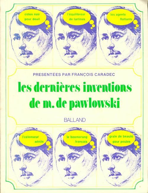 Livrenpoche : Les dernières inventions de M. De Pawlowski - François Caradec - Livre