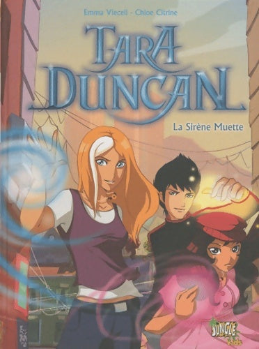 Livrenpoche : Tara duncan Tome I : La sirène muette - Sophie Audouin-Mamikonian - Livre