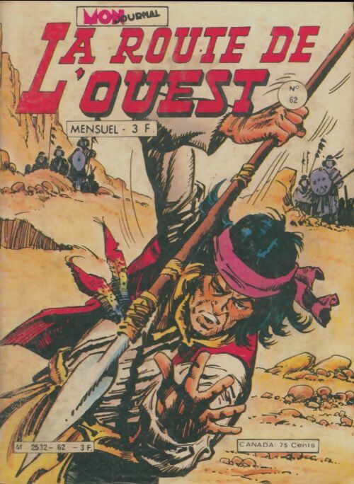 Livrenpoche : La route de l'ouest n°62 - Collectif - Livre
