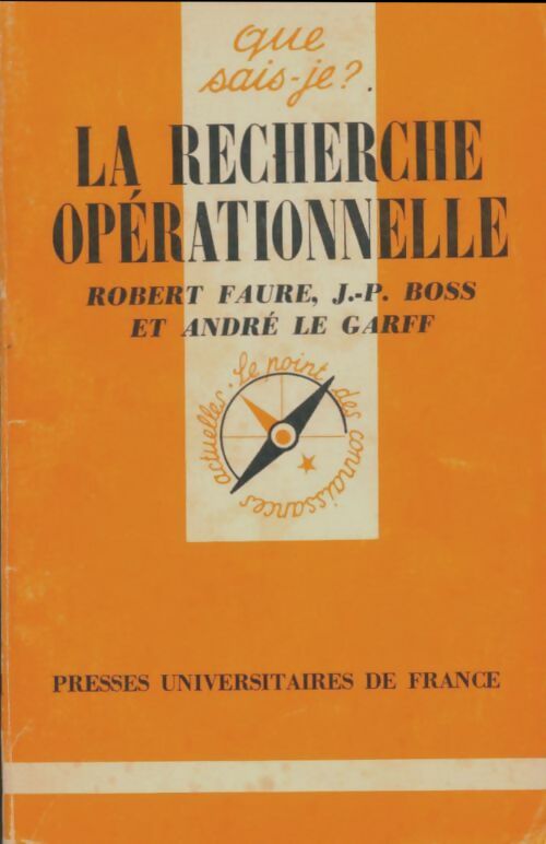 Livrenpoche : La recherche opérationnelle - André Le Garff, Robert Faure, Jean-Paul Boss - Livre