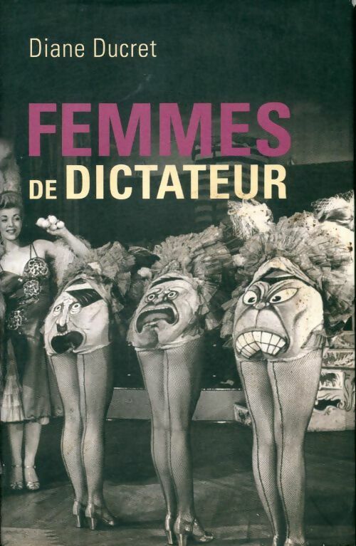 Livrenpoche : Femmes de dictateur - Diane Ducret - Livre