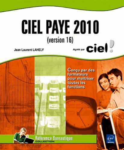 Livrenpoche : Ciel paye 2010 (version 16) - Jean-laurent Lahely - Livre