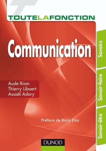 Livrenpoche : Toute la fonction communication - Aude Riom - Livre