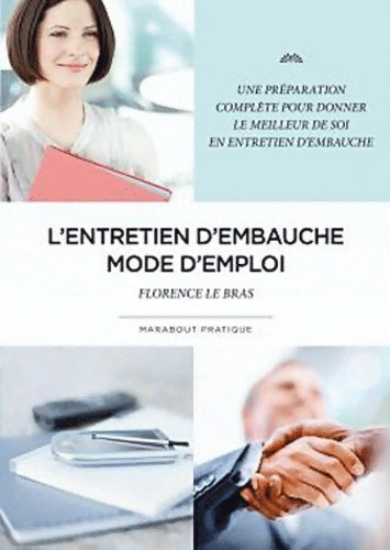 Livrenpoche : Entretien d'embauche mode d'emploi - Florence Le Bras - Livre