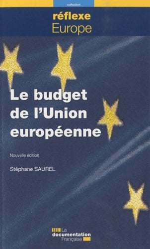Livrenpoche : Le budget de l'union européenne - Stéphane Saurel - Livre