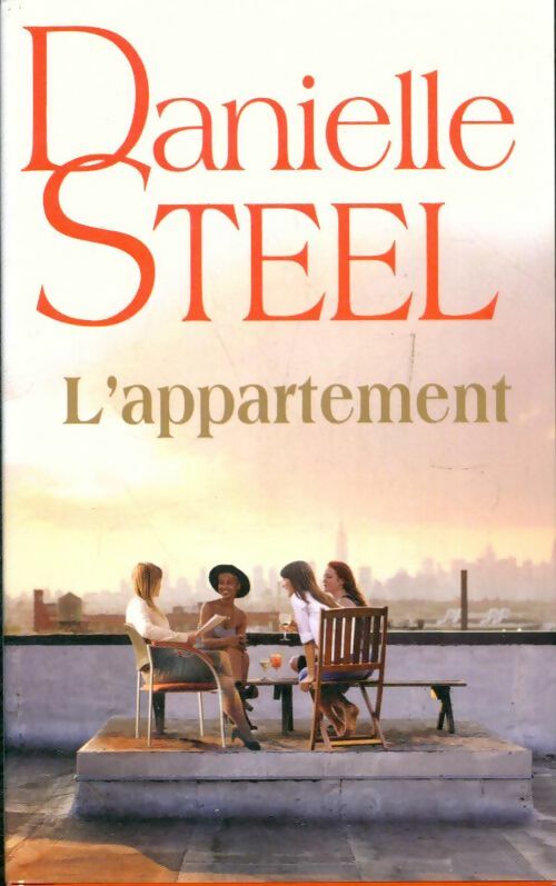 Livrenpoche : L'appartement - Danielle Steel - Livre