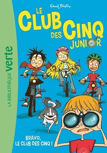 Livrenpoche : Le club des cinq junior Tome V : Bravo le club des cinq ! - Enid Blyton - Livre