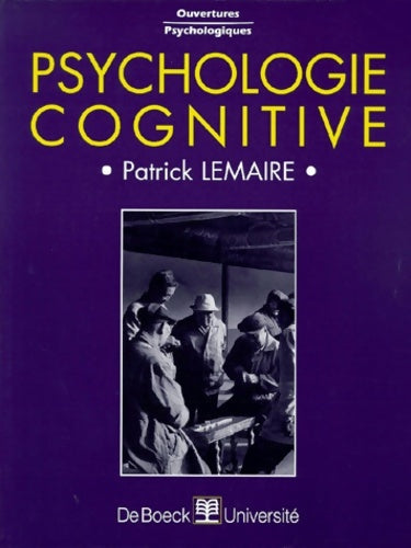 Livrenpoche : Psychologie cognitive - Patrick Lemaire - Livre