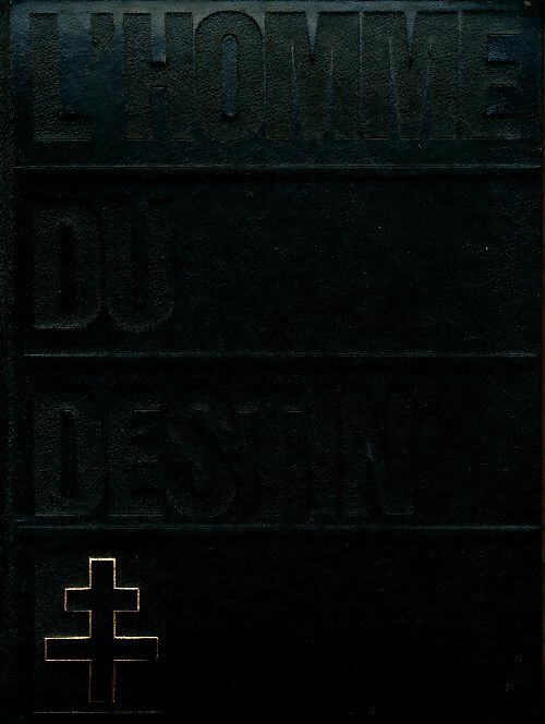 Livrenpoche : L'homme du destin Tome V : Documents et archives - Collectif - Livre