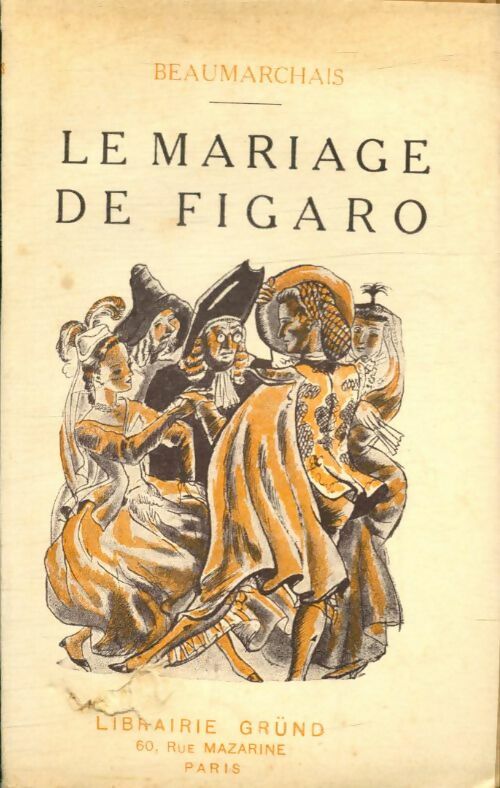 Livrenpoche : Le mariage de Figaro - Beaumarchais - Livre