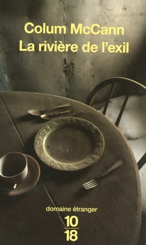 Livrenpoche : La rivière de l'exil - Colum McCann - Livre