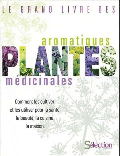 Livrenpoche : Le grand livre des plantes - Collectif - Livre