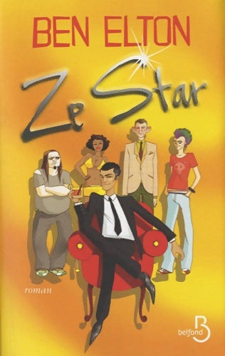 Livrenpoche : Ze star - Ben Elton - Livre