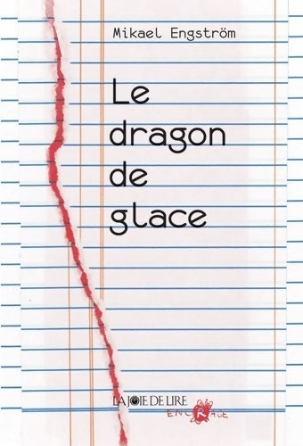 Livrenpoche : Le dragon de glace - Mikael Engström - Livre