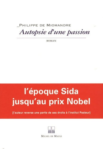 Livrenpoche : Autopsie d'une passion - Philippe De Miomandre - Livre