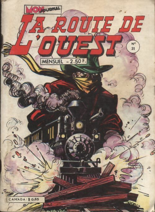 Livrenpoche : La route de l'ouest n°31 - Collectif - Livre
