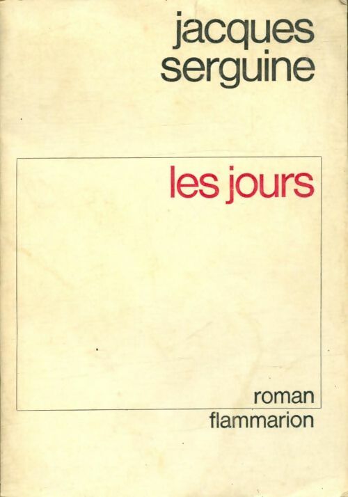 Livrenpoche : Les jours - Jacques Serguine - Livre