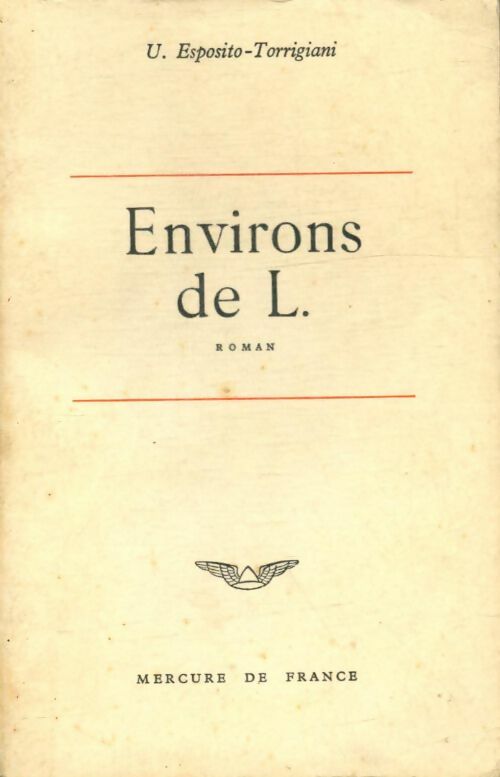 Livrenpoche : Environs de L. - Uccio Esposito-Torrigiani - Livre