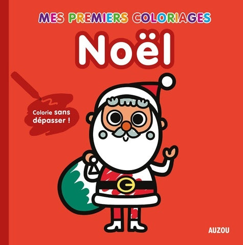 Livrenpoche : Mes premiers coloriages : Noël - Collectif - Livre